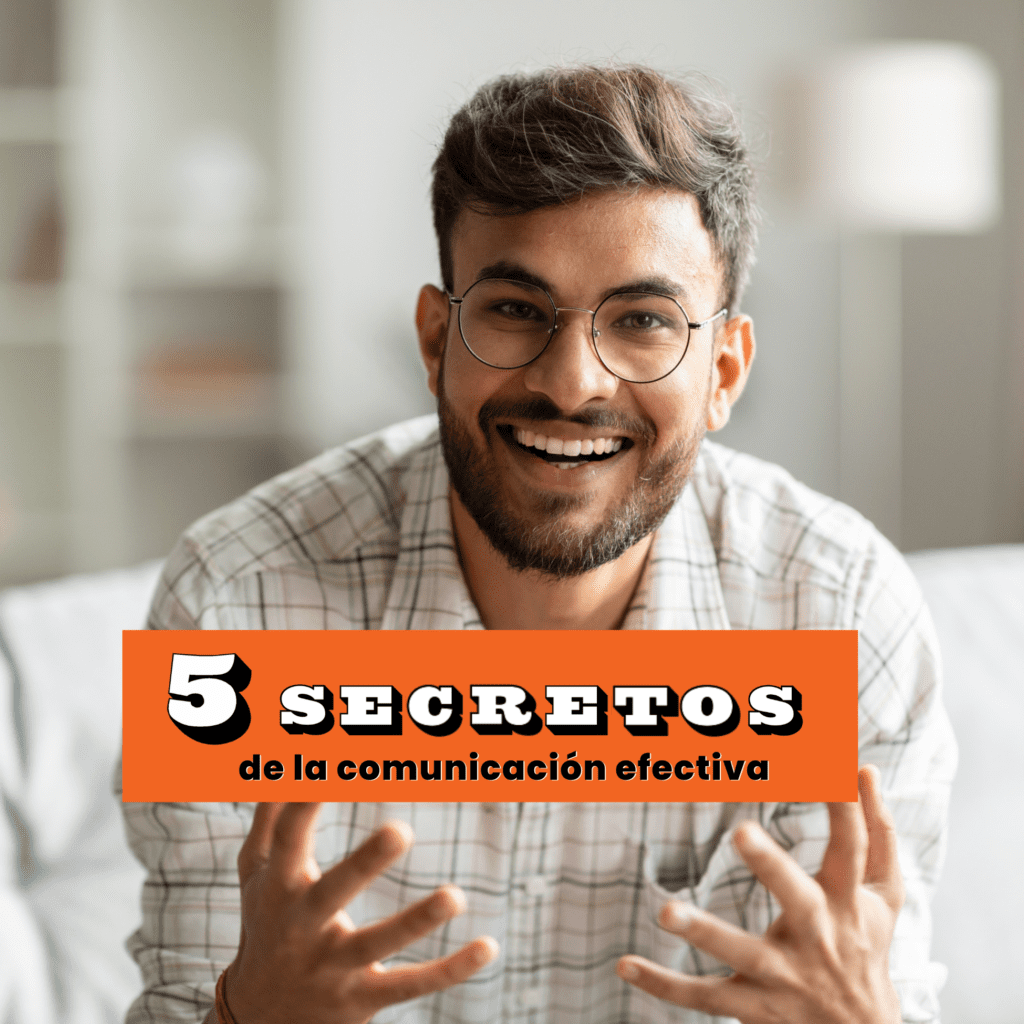 Los cinco secretos de la comunicación efectiva | SLA